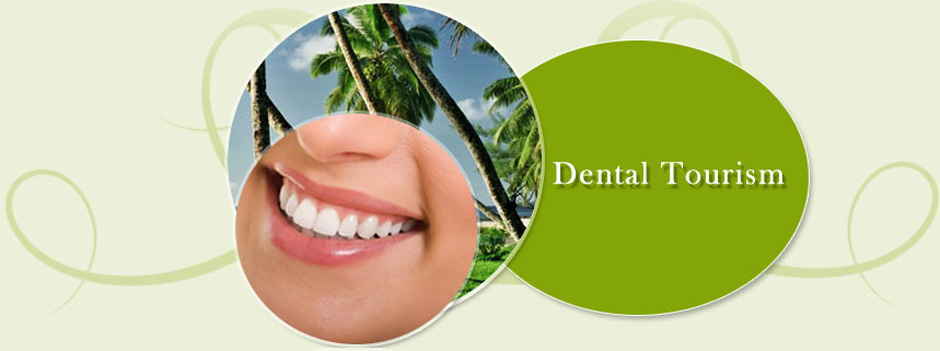 Dental tourism